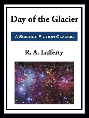 cover image of Day of the Glacier